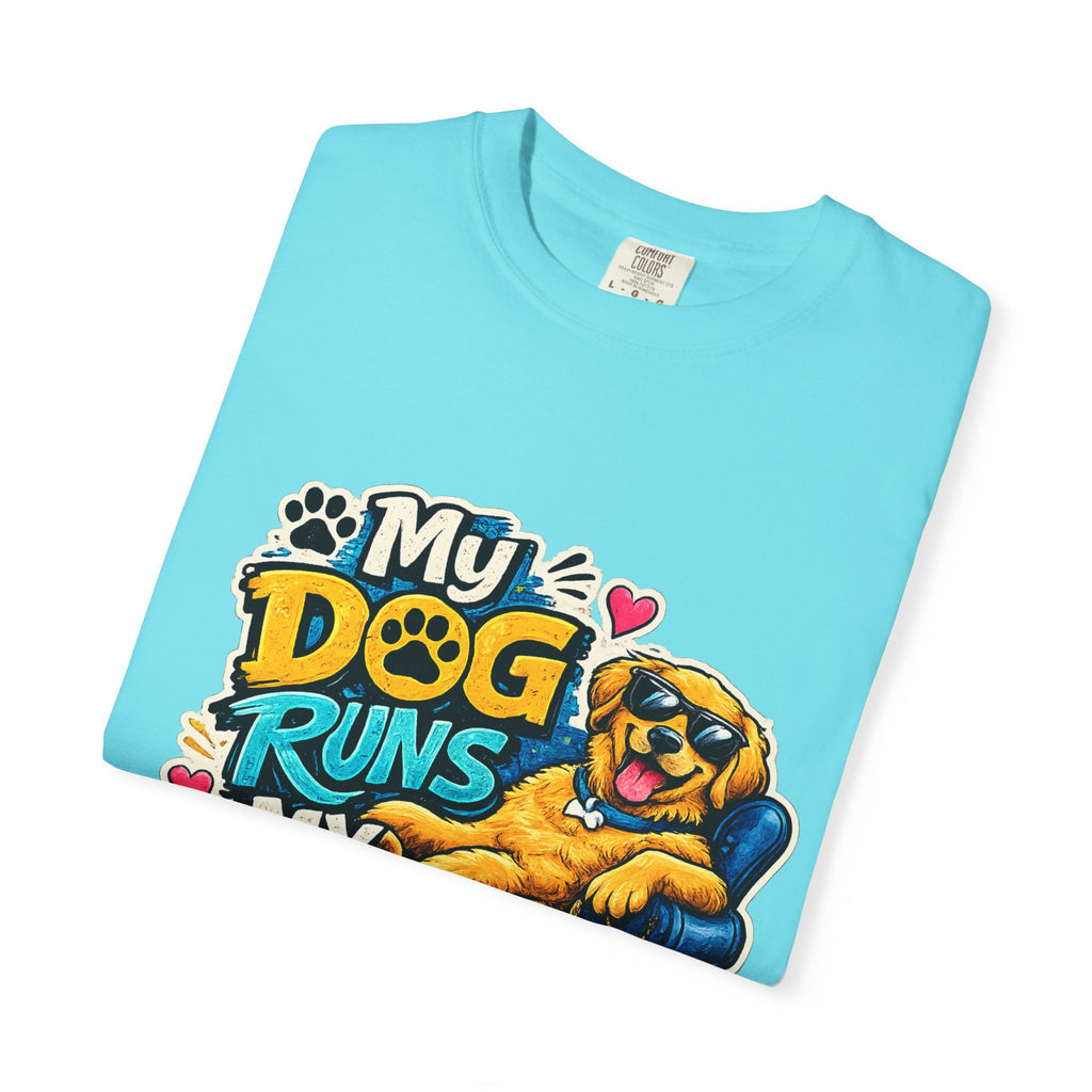 My Dog Runs My Life T-shirt | Funny Dog Lover Tee