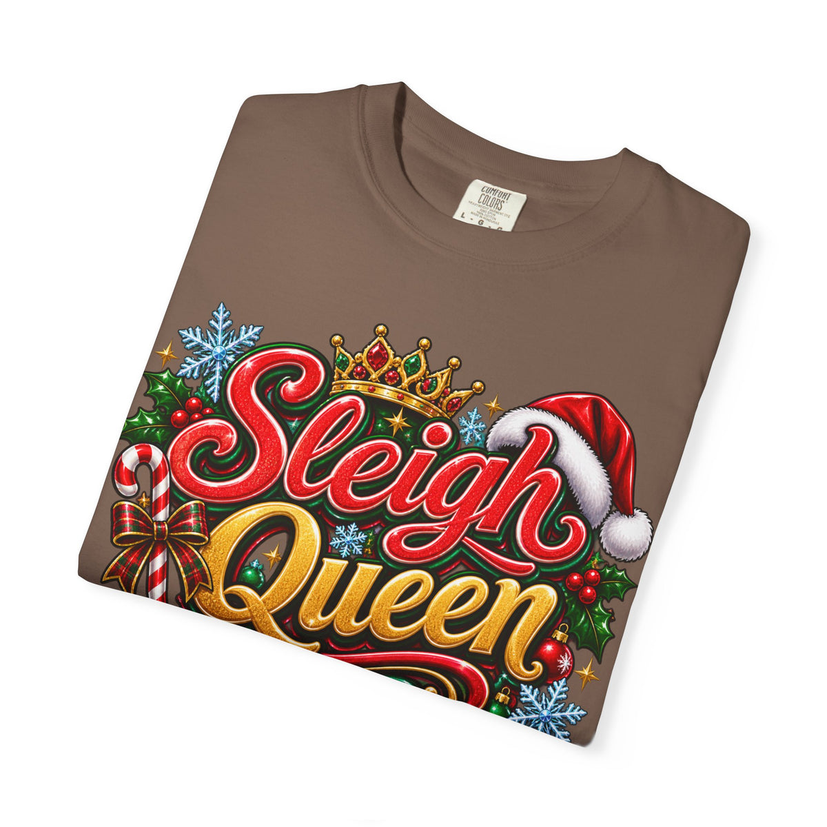 Sleigh Queen T-Shirt — Festive Christmas Holiday Tee with Santa Hat & Candy Cane Design