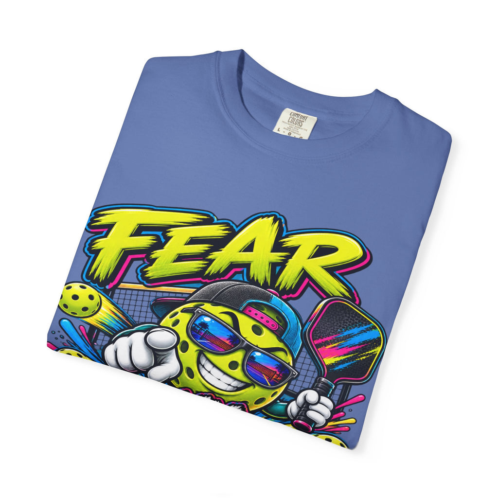 Fear My Dink Fear It! T-Shirt | Colorful Pickleball Graphic Tee