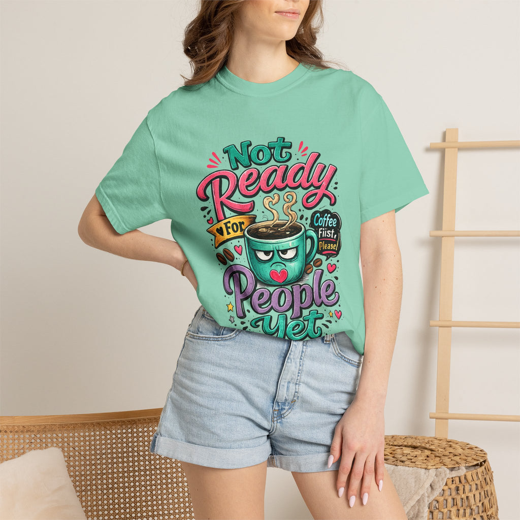 Not Ready for People Yet T-shirt | Coffee Mug Illustration Tee