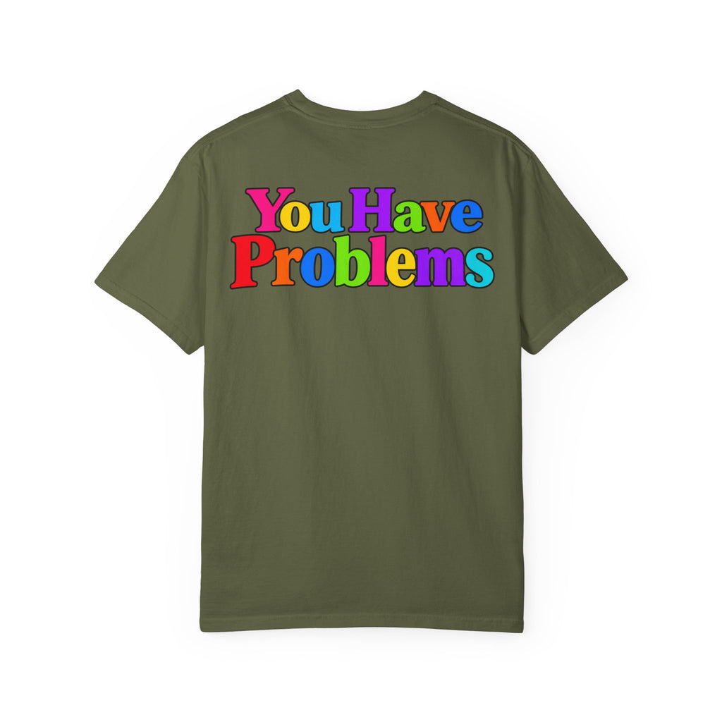 If You Don't Have Math You Have Problems T-Shirt