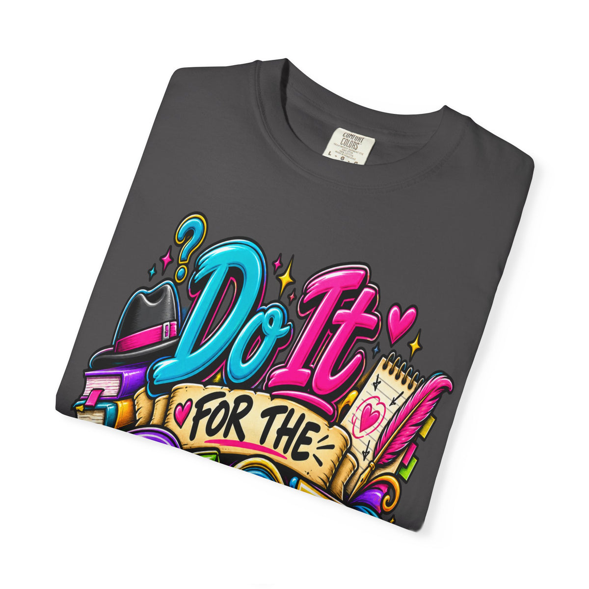 Do It For The Plot T-shirt | Book Lover Graphic Tee