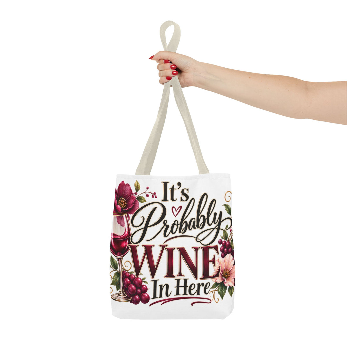 Tote Bag (AOP) It's Probably Wine In Here