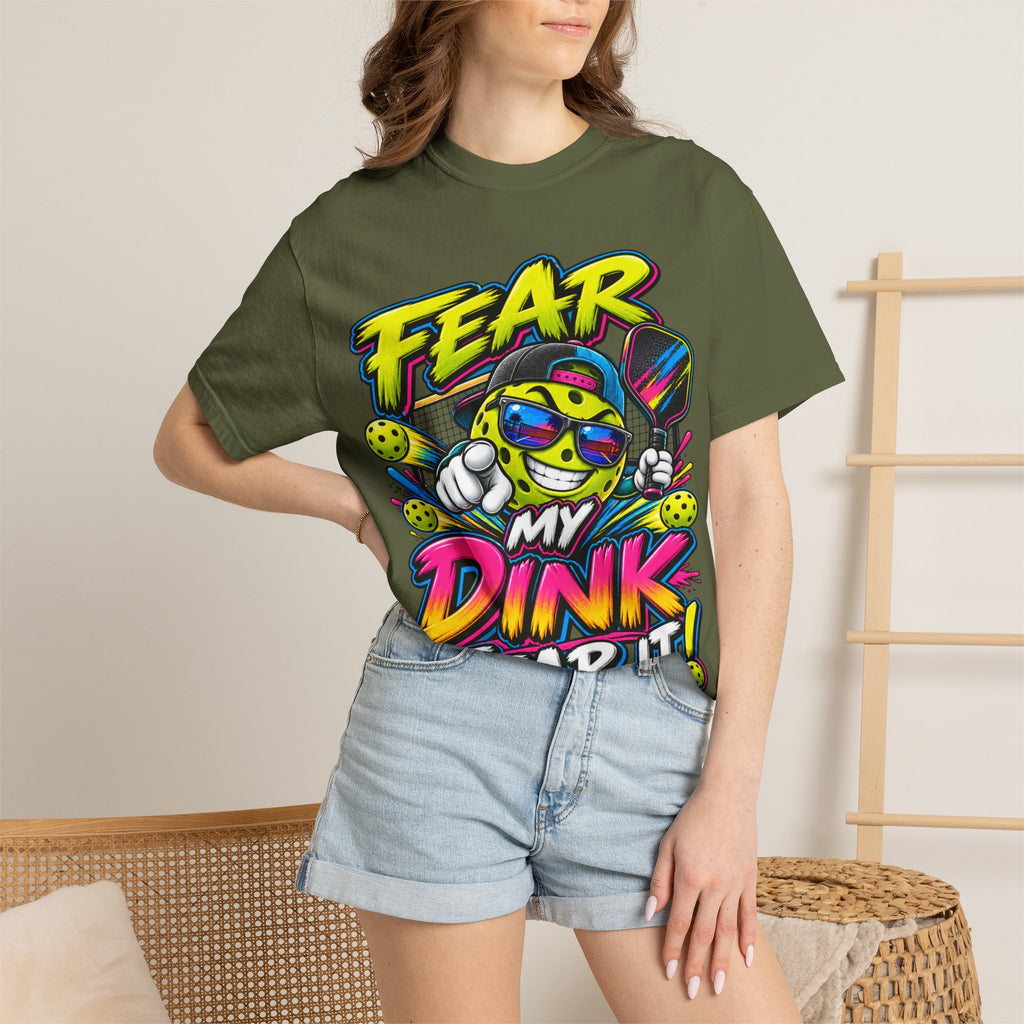 Fear My Dink Fear It! T-Shirt | Colorful Pickleball Graphic Tee
