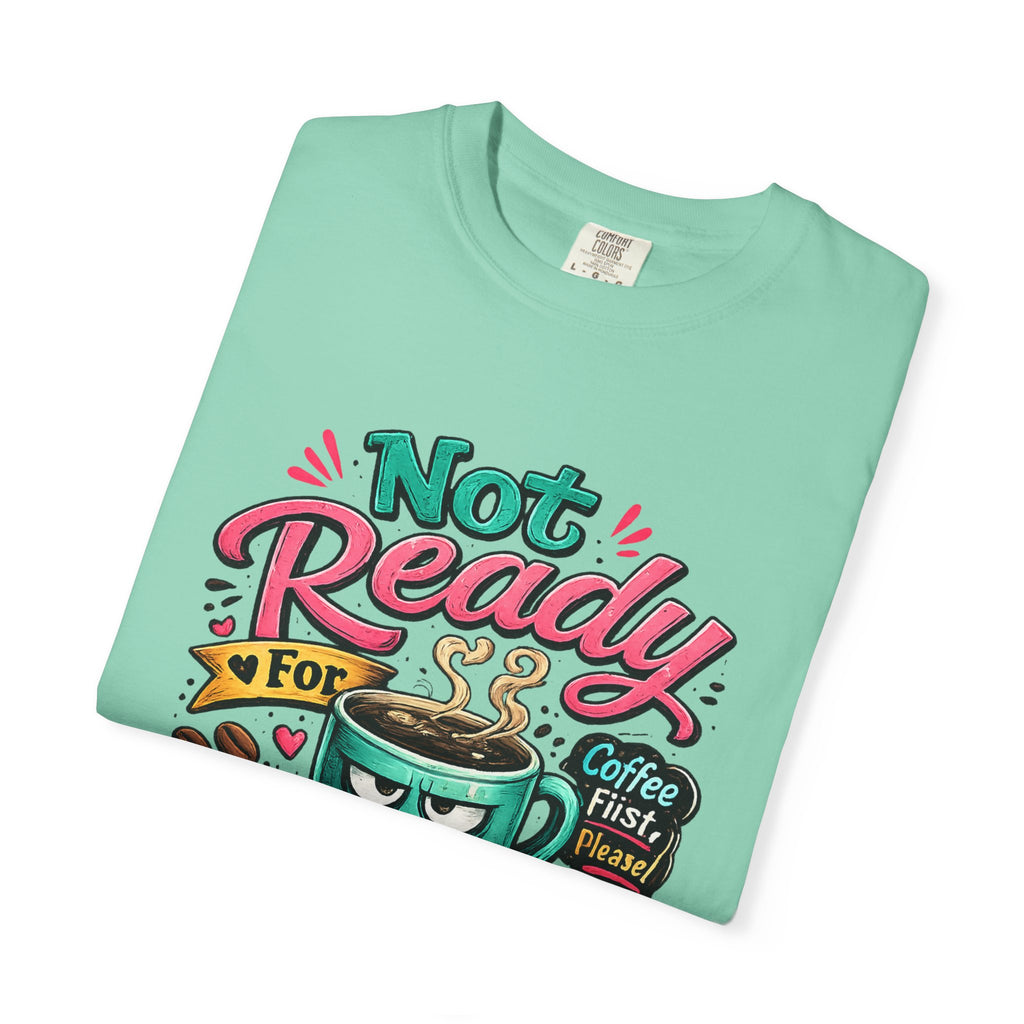 Not Ready for People Yet T-shirt | Coffee Mug Illustration Tee