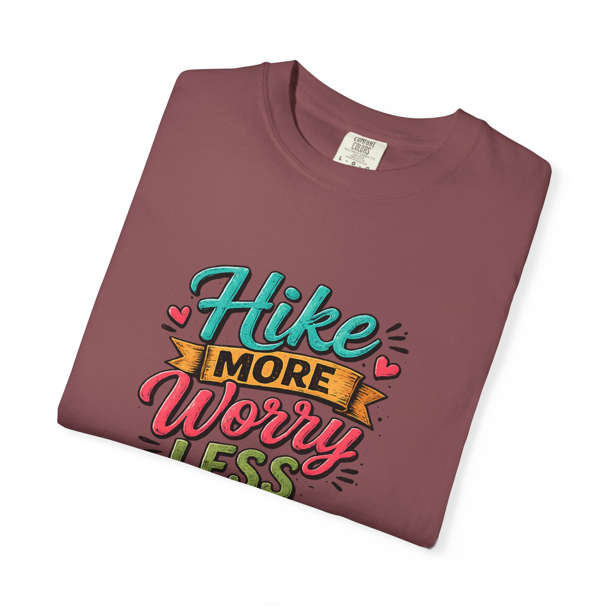Hike More Worry Less T-Shirt | Hiking Backpack Trail Sign Tee
