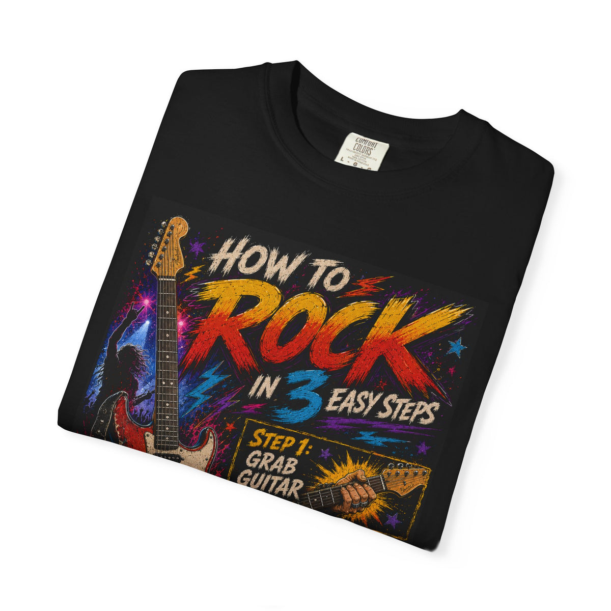 How to Rock in 3 Easy Steps T-shirt | Guitar Rock Tee