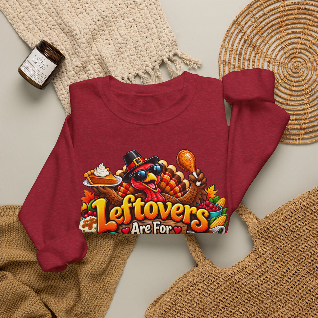 Sweatshirt — "Leftovers Are For Quitters" Thanksgiving Turkey Graphic Crewneck