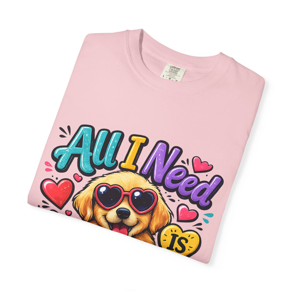 All I Need Is Love Puppy T-Shirt | Cute Dog Heart Graphic