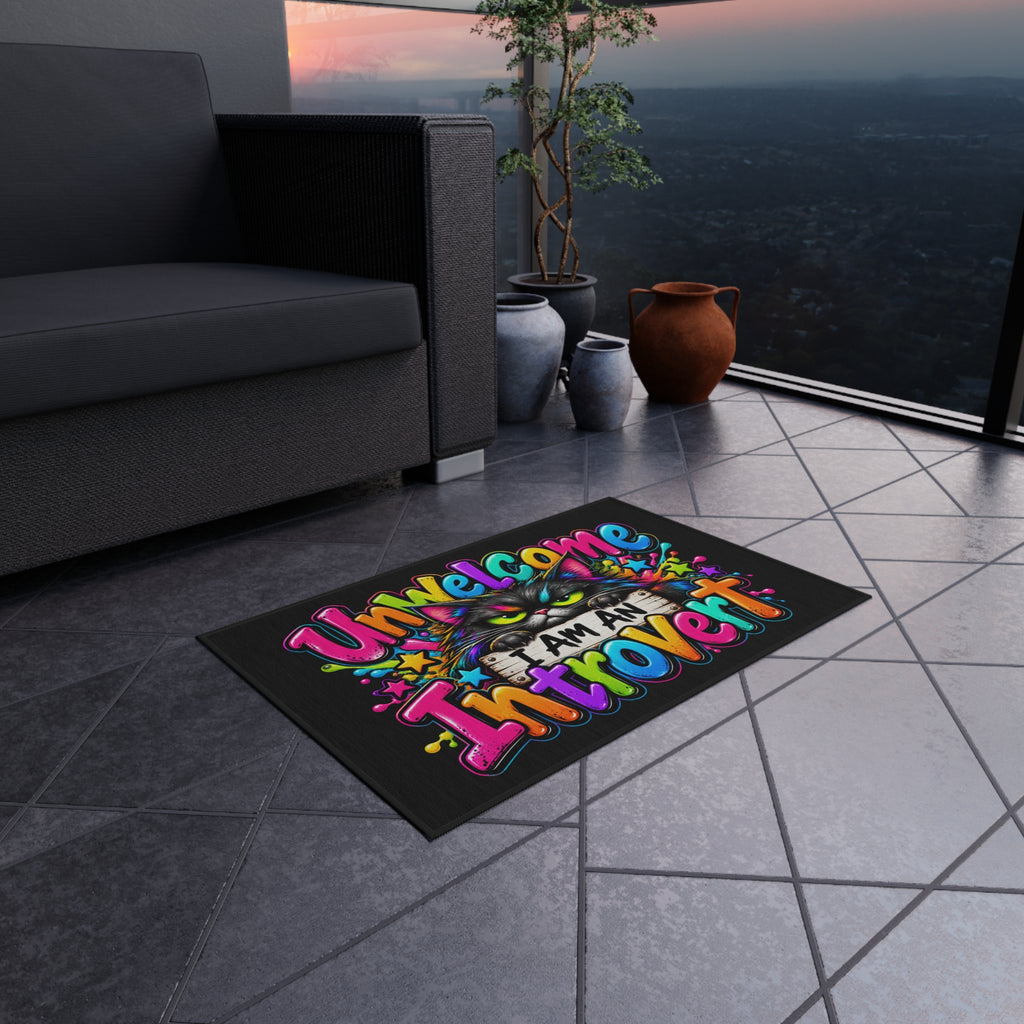 Unwelcome — I Am An Introvert Outdoor Rug