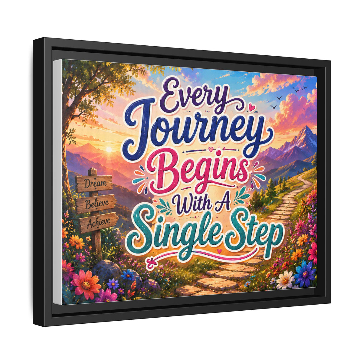 Copy of Every Journey Begins With A Single Step Matte Canvas