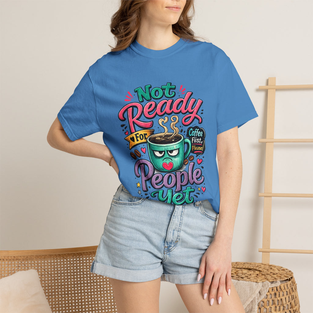 Not Ready for People Yet T-shirt | Coffee Mug Illustration Tee