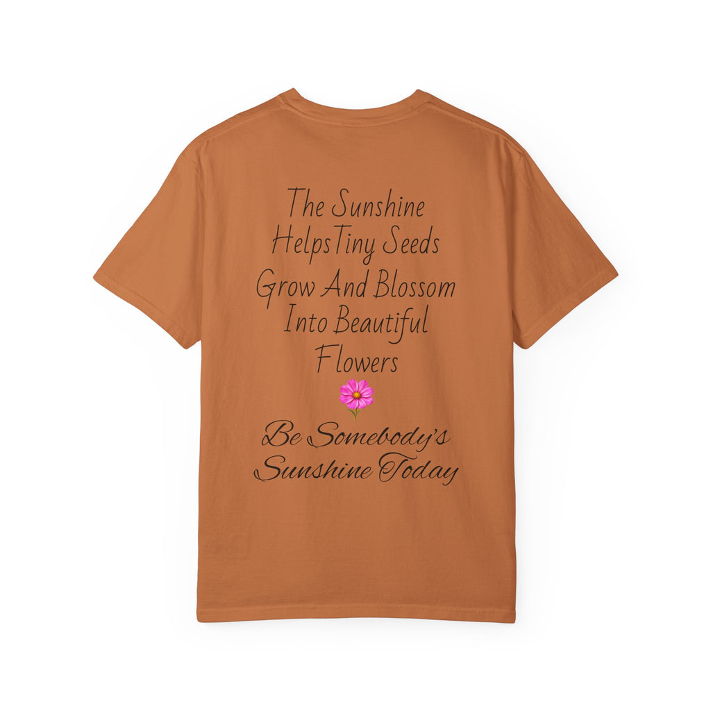 Pink Cosmos Flower T-shirt | Inspirational Back Quote