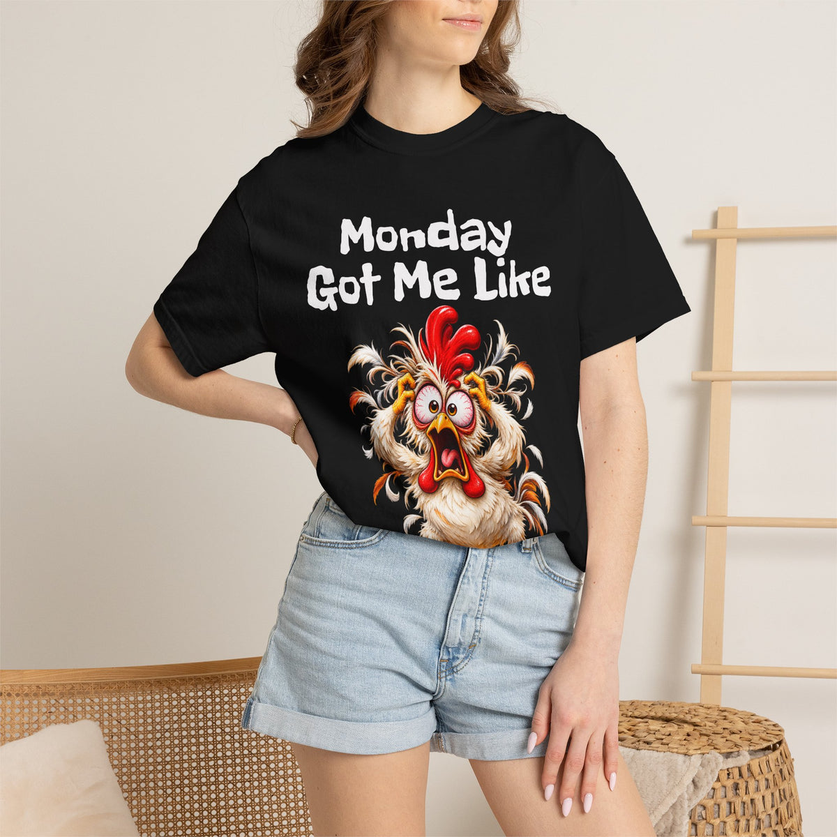 Copy of Monday Got Me Like T-Shirt — Funny Cartoon Chicken Graphic Tee