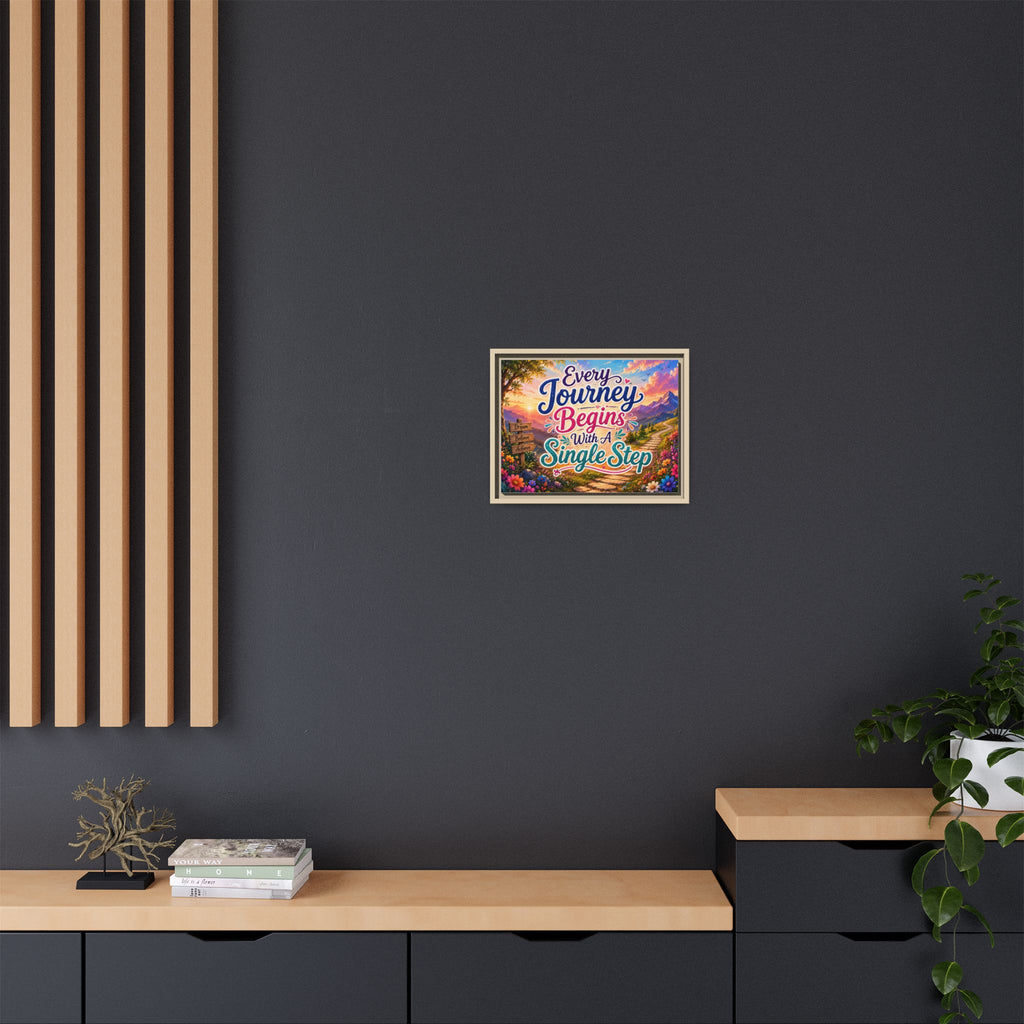 Copy of Every Journey Begins With A Single Step Matte Canvas