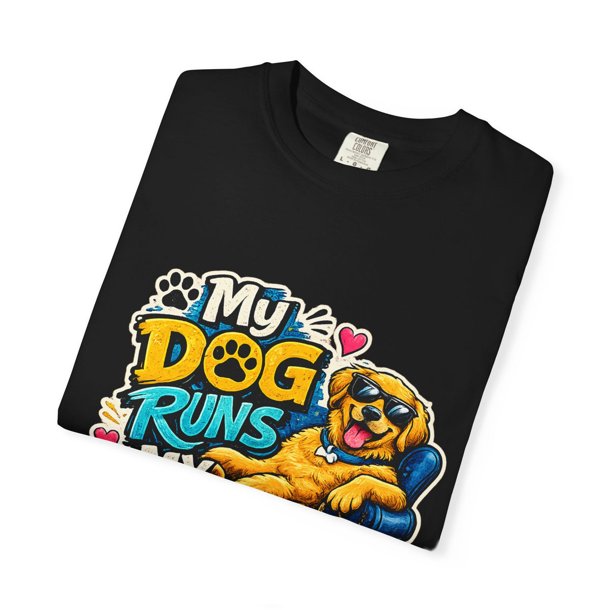 My Dog Runs My Life T-shirt | Funny Dog Lover Tee
