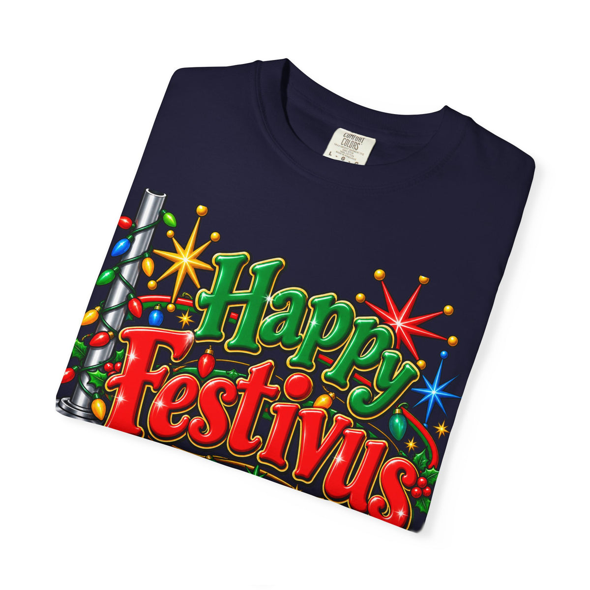 Festivus T-Shirt — "Happy Festivus" Holiday Graphic Tee