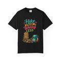 Hike More Worry Less T-Shirt | Hiking Backpack Trail Sign Tee