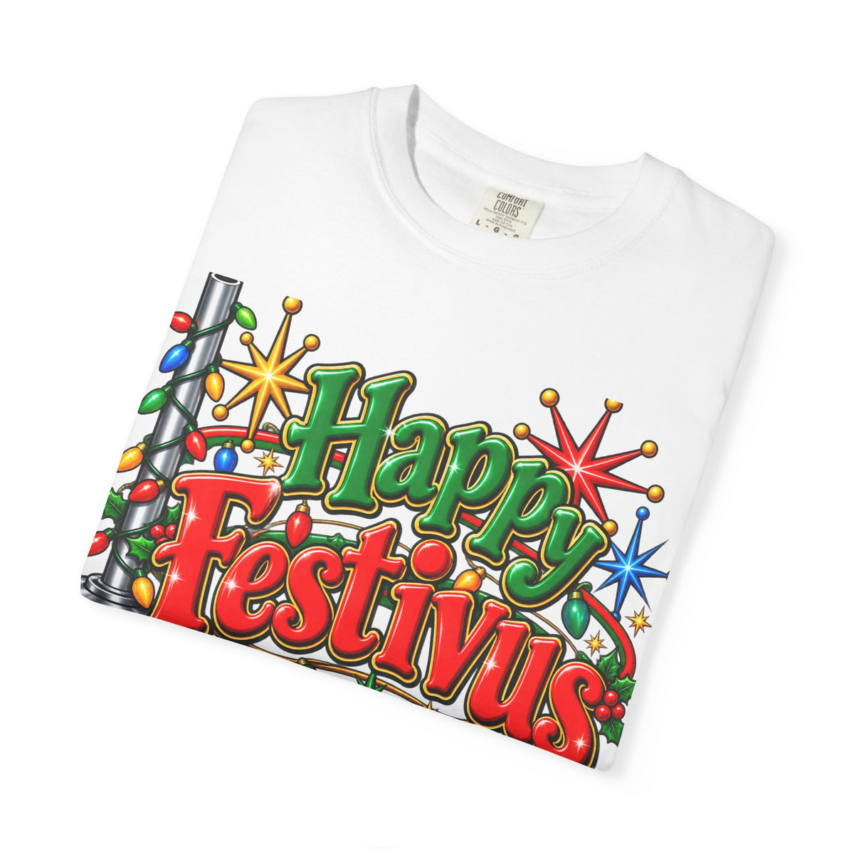 Festivus T-Shirt — "Happy Festivus" Holiday Graphic Tee