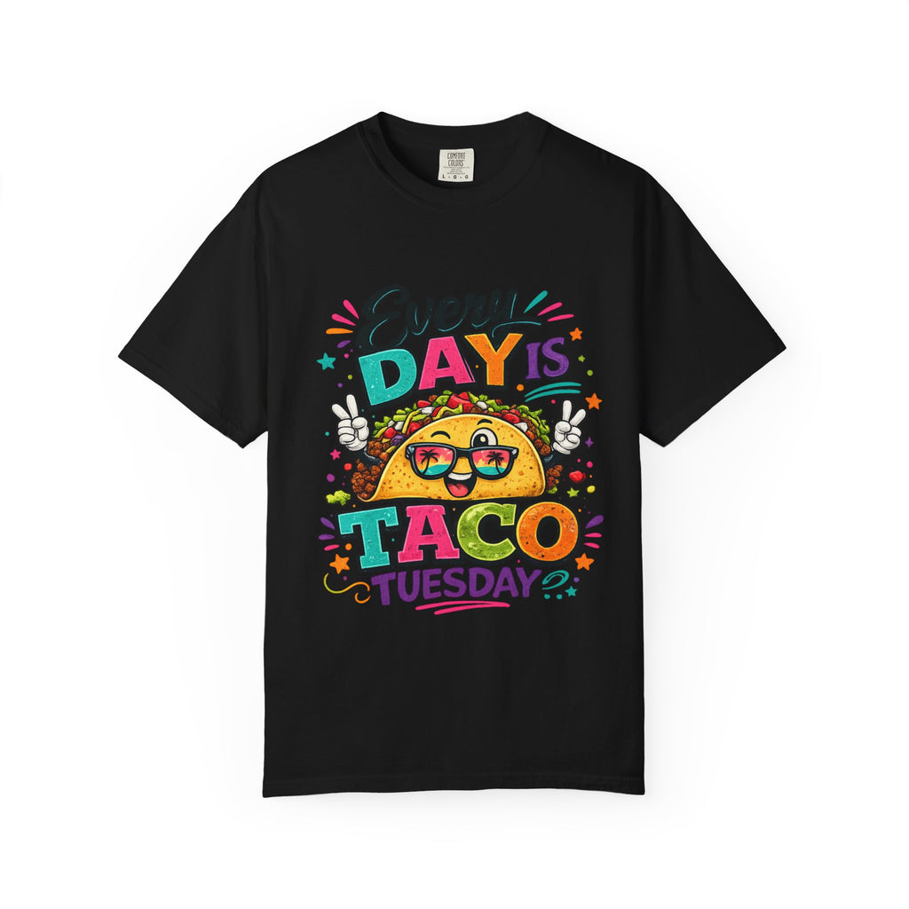 Every Day Is Taco Tuesday T-shirt | Funny Taco Shirt