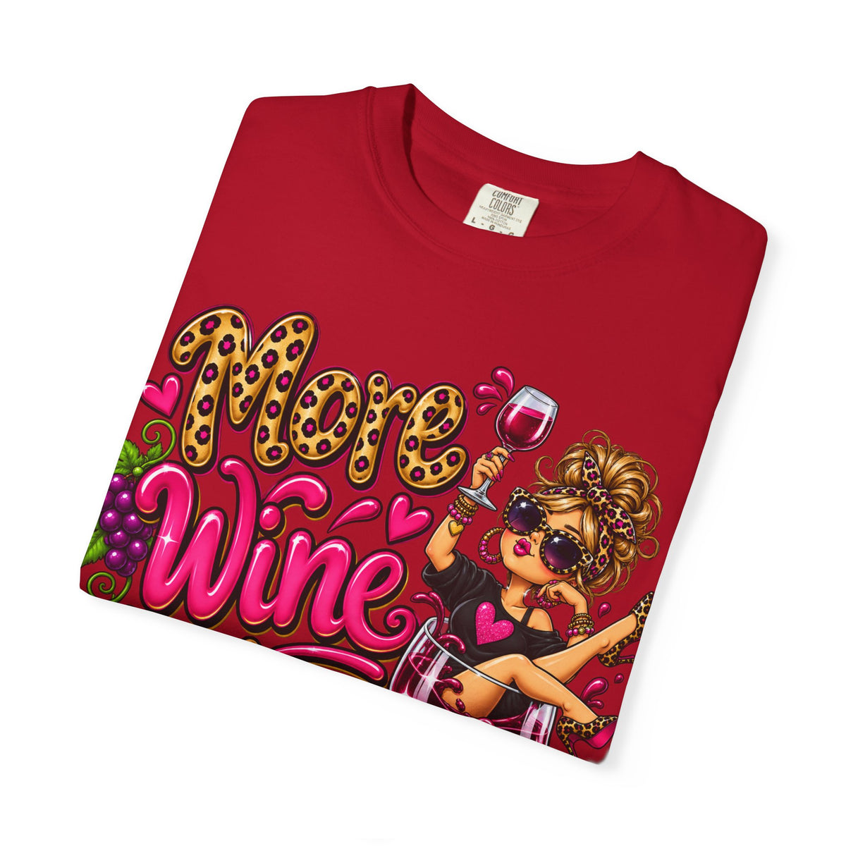 More Wine Please T-Shirt — Funny Wine Lover Graphic Tee