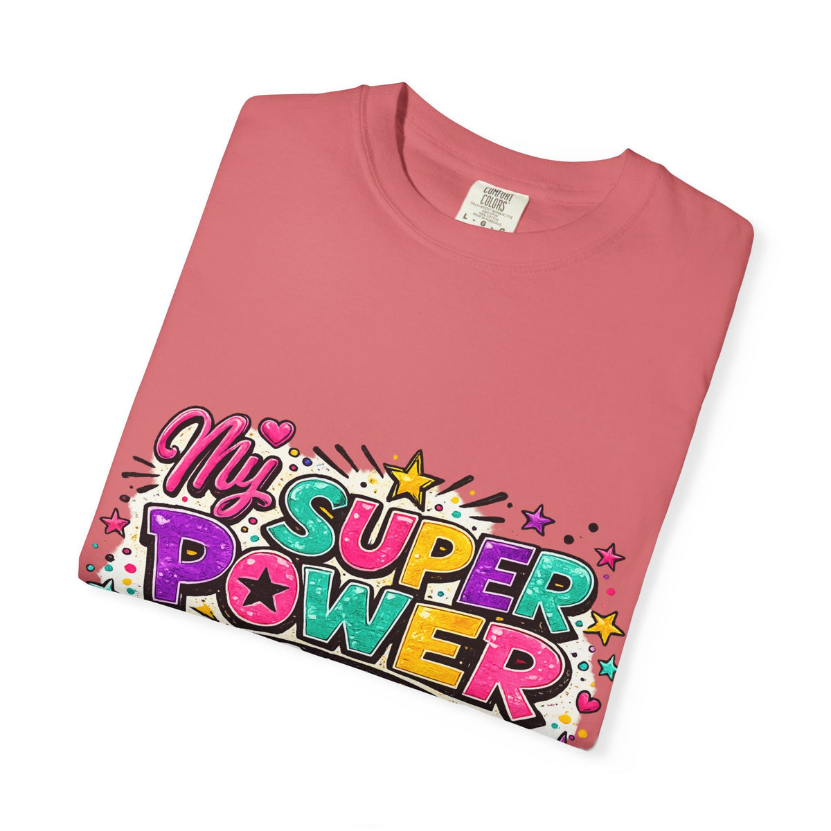 My Super Power Is Being A Mom T-shirt | Mom Graphic Tee