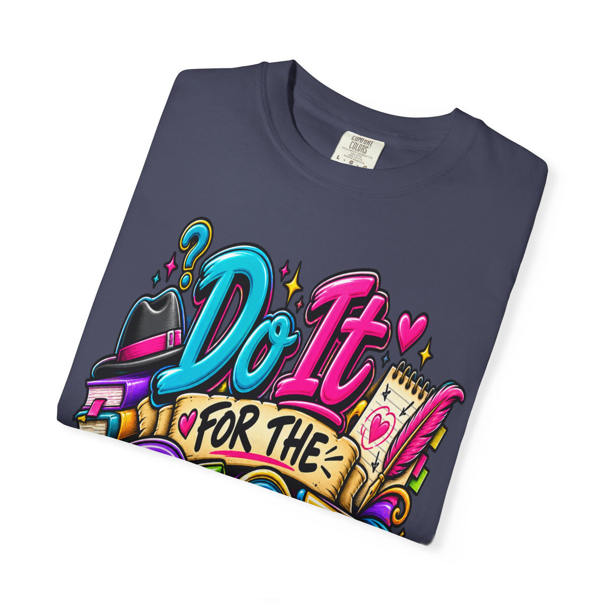 Do It For The Plot T-shirt | Book Lover Graphic Tee
