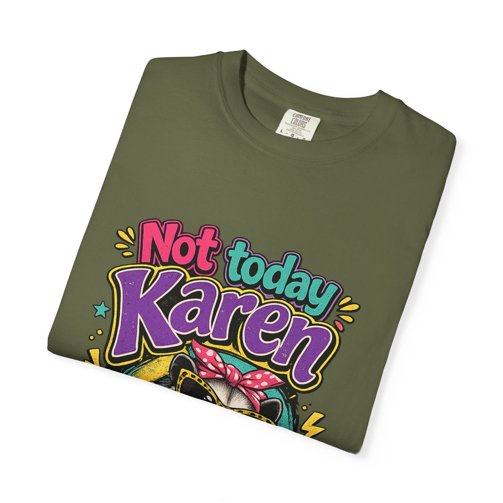 Not Today Karen dog graphic T-Shirt | Sassy Pet Illustration