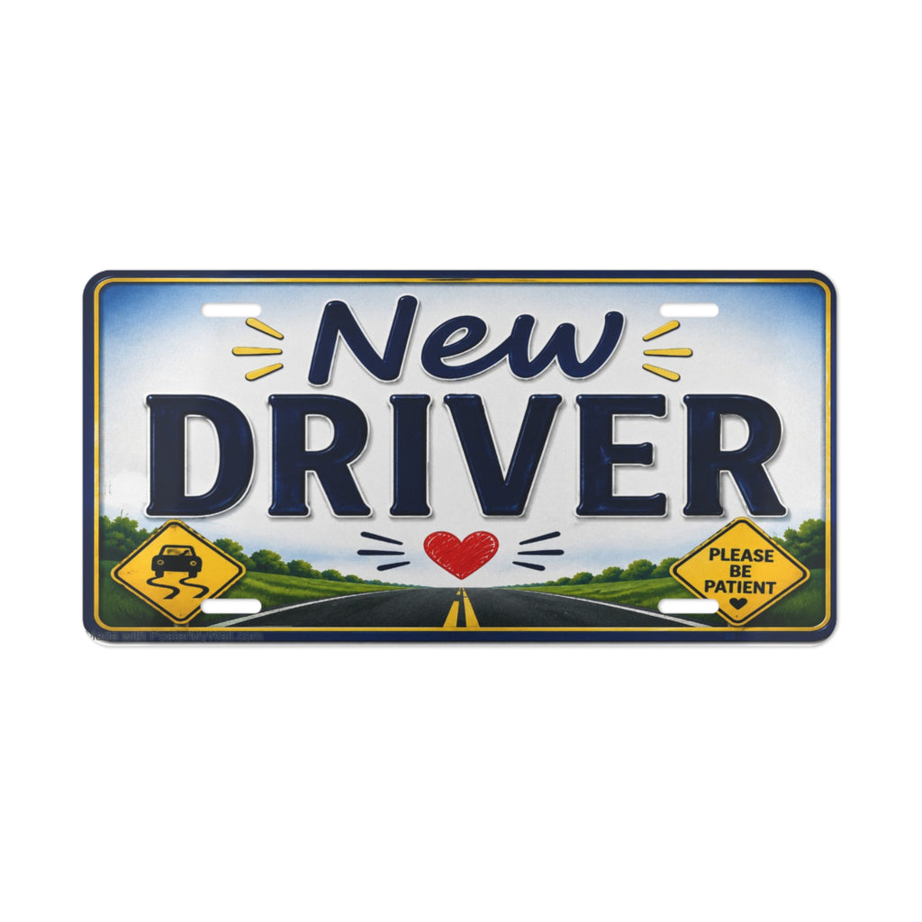 New Driver vanity plate | metal novelty license plate
