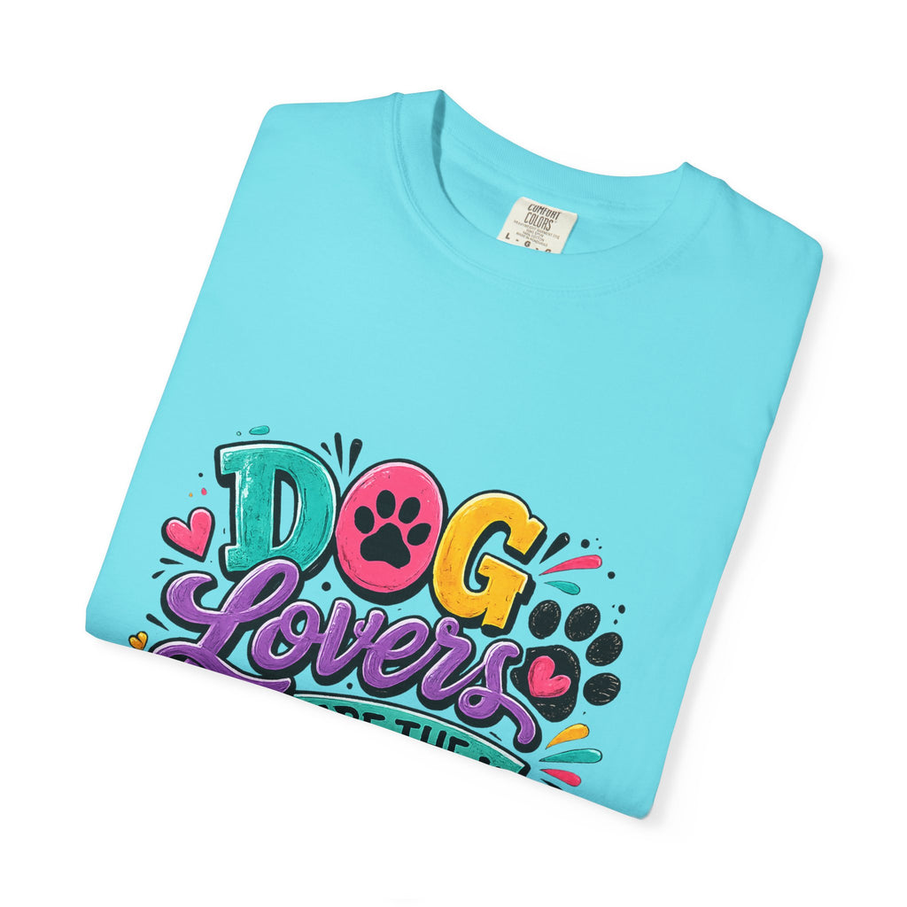 Dog Lovers Are The Best T-shirt | Colorful Paw Print Design