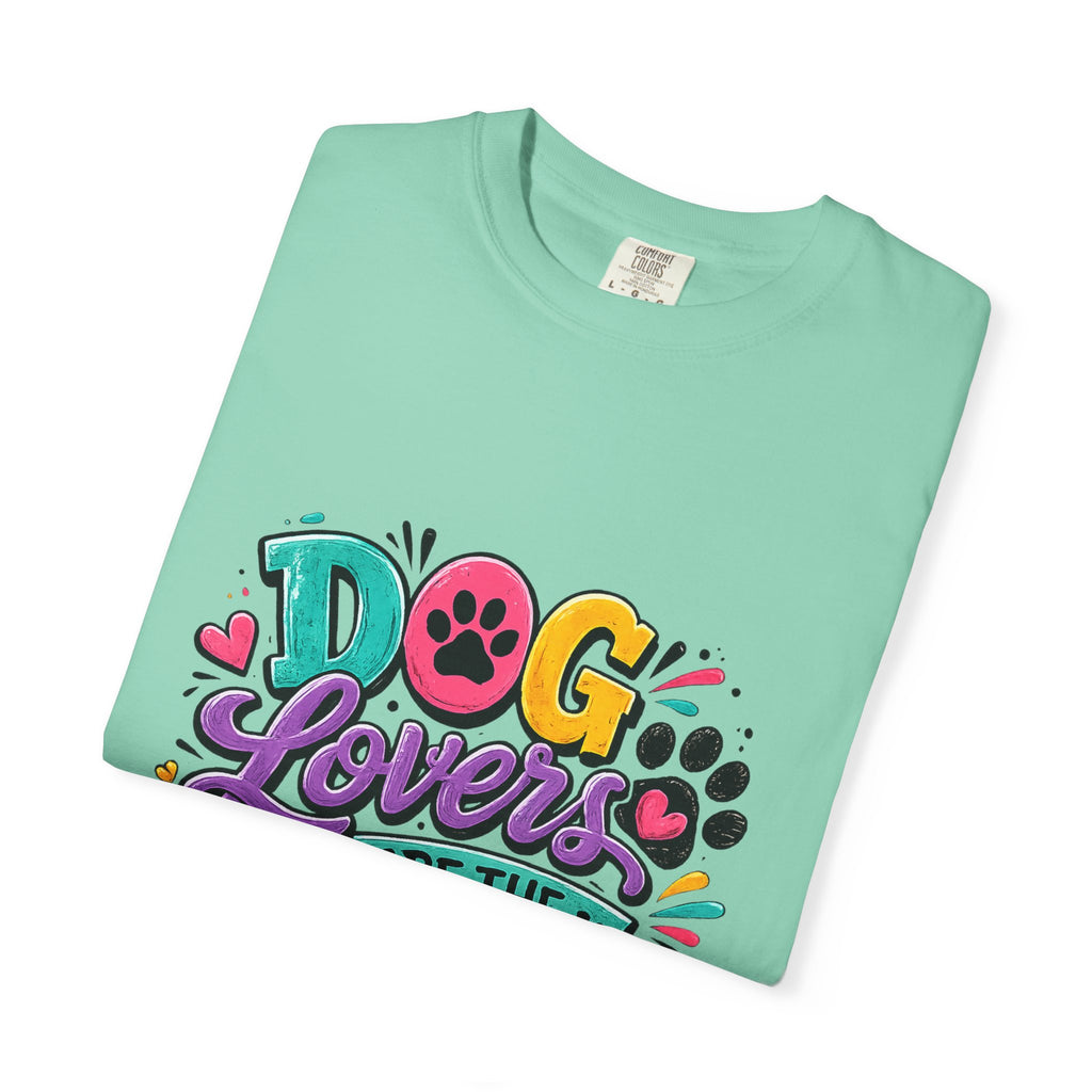 Dog Lovers Are The Best T-shirt | Colorful Paw Print Design