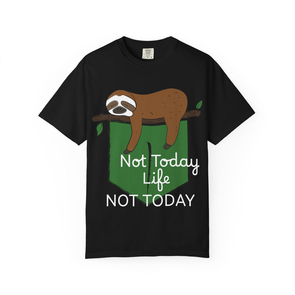 Sloth Pocket Tee — "Not Today" Lazy Sloth Graphic T-Shirt