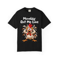 Copy of Monday Got Me Like T-Shirt — Funny Cartoon Chicken Graphic Tee