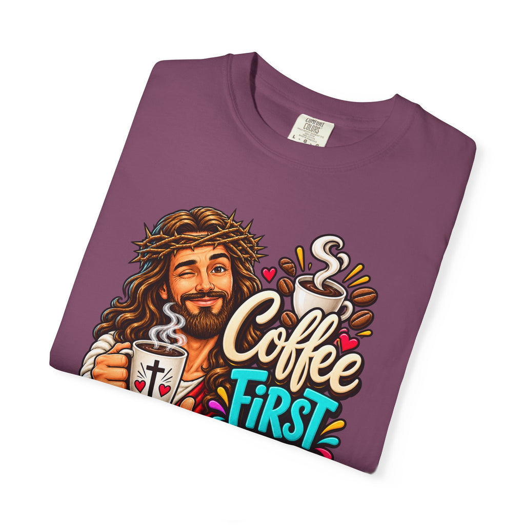 Coffee First Then Miracles Jesus T-Shirt