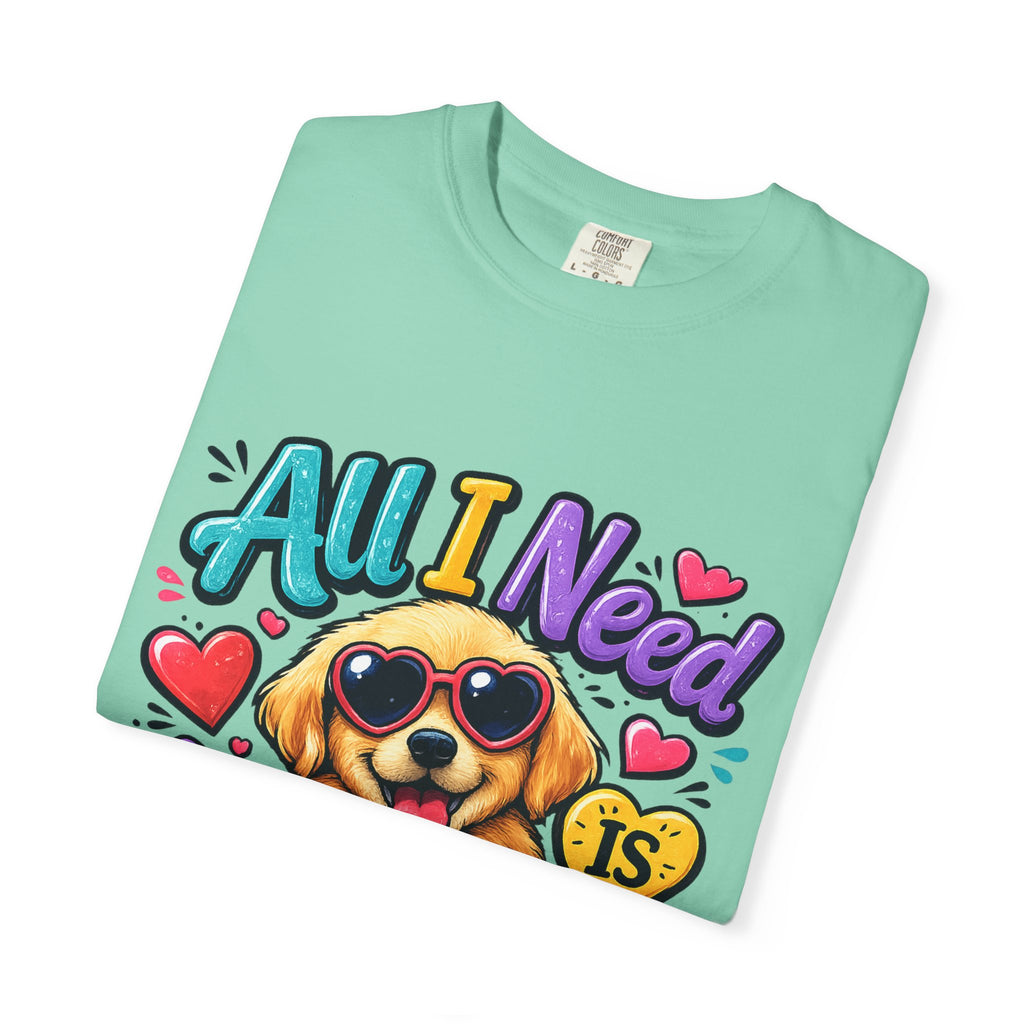 All I Need Is Love Puppy T-Shirt | Cute Dog Heart Graphic
