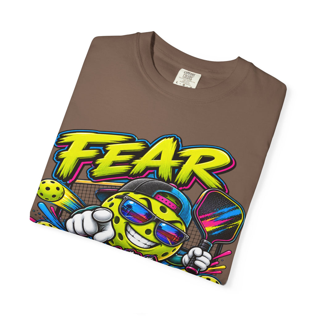 Fear My Dink Fear It! T-Shirt | Colorful Pickleball Graphic Tee