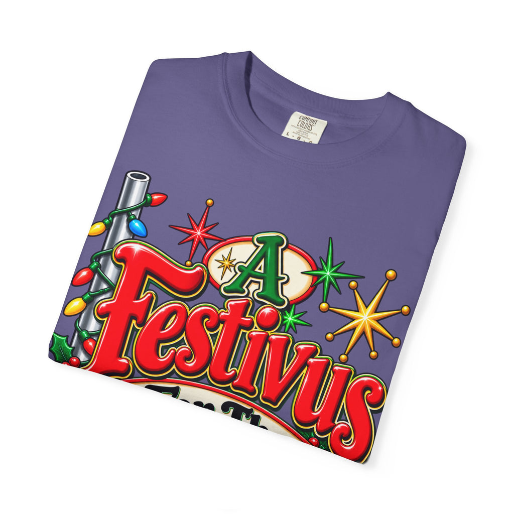 Festivus T-Shirt — "A Festivus For The Rest Of Us" Holiday Tee