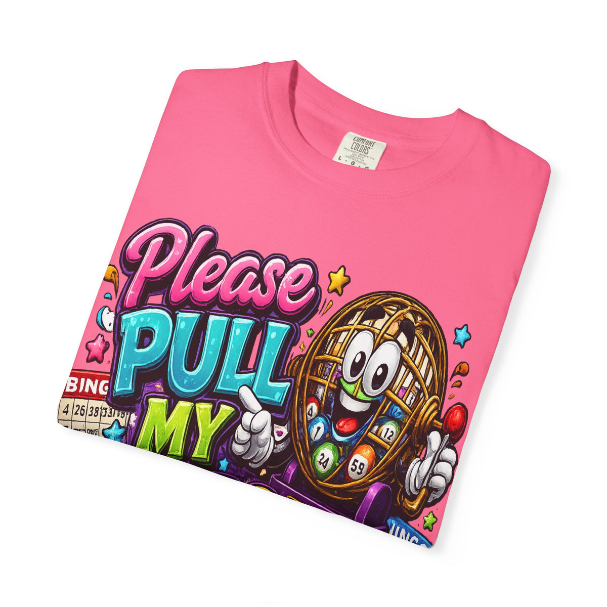 Please Pull My Balls bingo T-Shirt | Funny Lottery Ball Cartoon