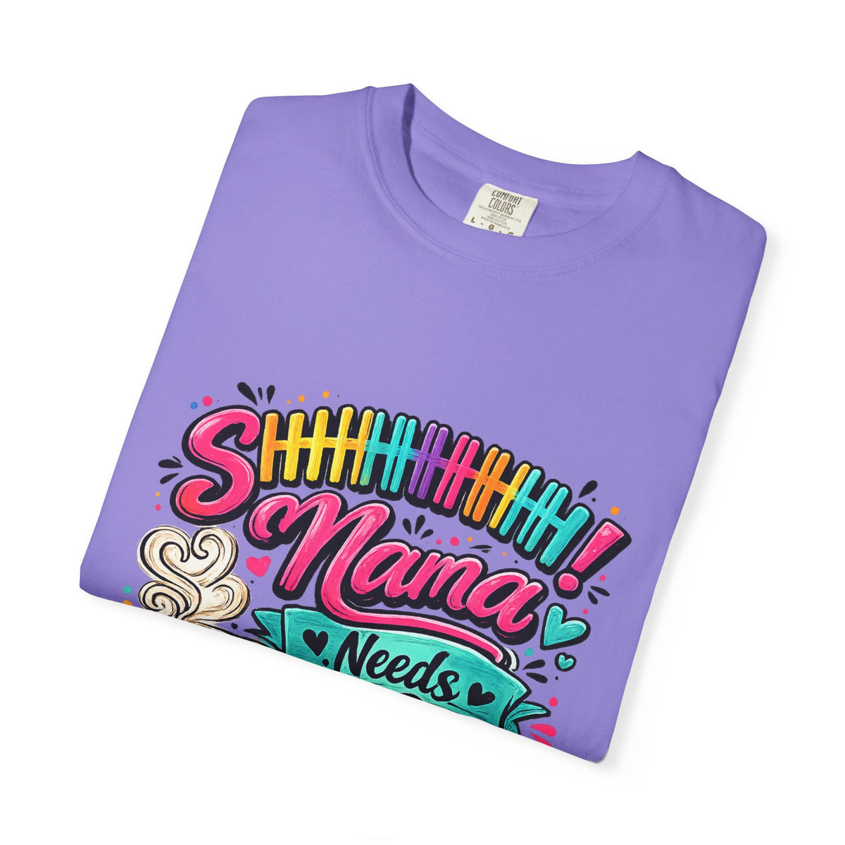 Mama Needs Coffee T-shirt | Colorful Coffee Cup Typography