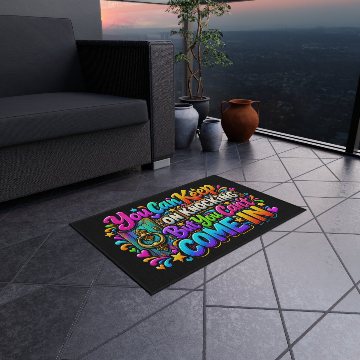 Outdoor Rug — "You Can Keep On Knocking But You Can't Come In" Colorful Welcome Doormat