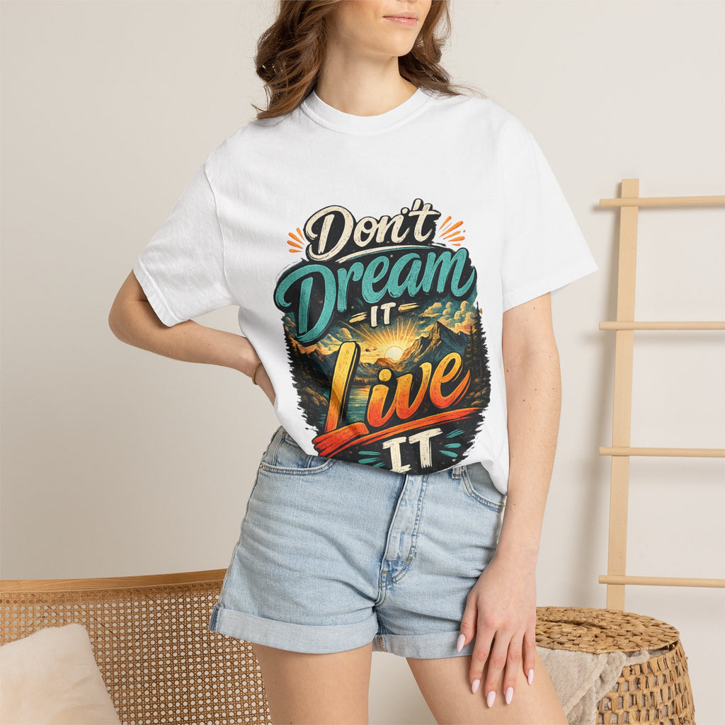 Don’t Dream It Live It T-shirt | Adventure Sunset Typography