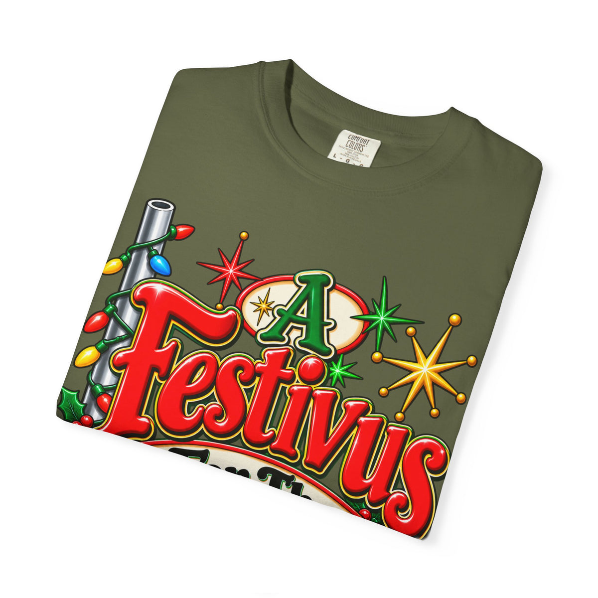 Festivus T-Shirt — "A Festivus For The Rest Of Us" Holiday Tee