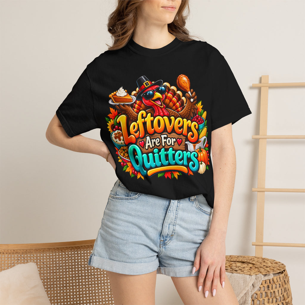 Thanksgiving 'Leftovers Are For Quitters' T-Shirt