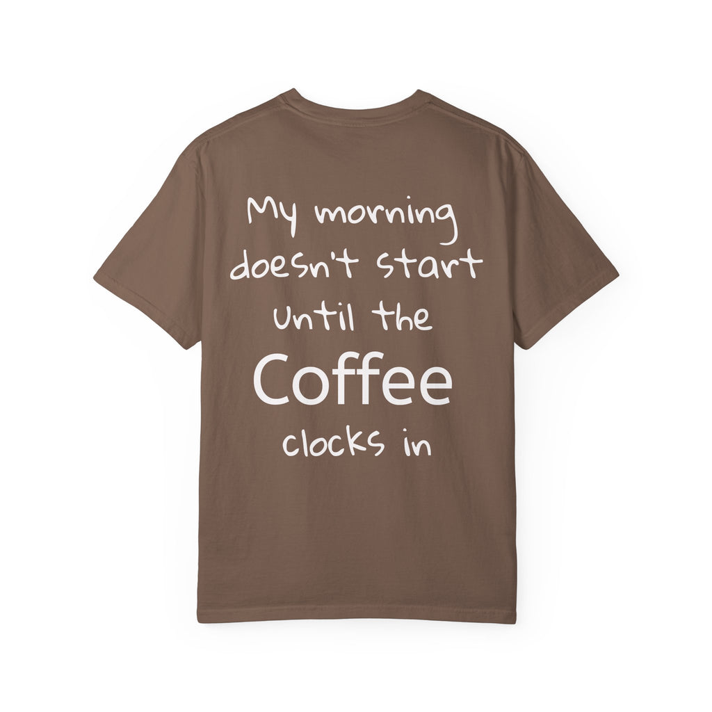 Coffee Cat T-Shirt — Cute Cat Holding Coffee Mug, “My morning doesn’t start until the coffee clocks in” Tee