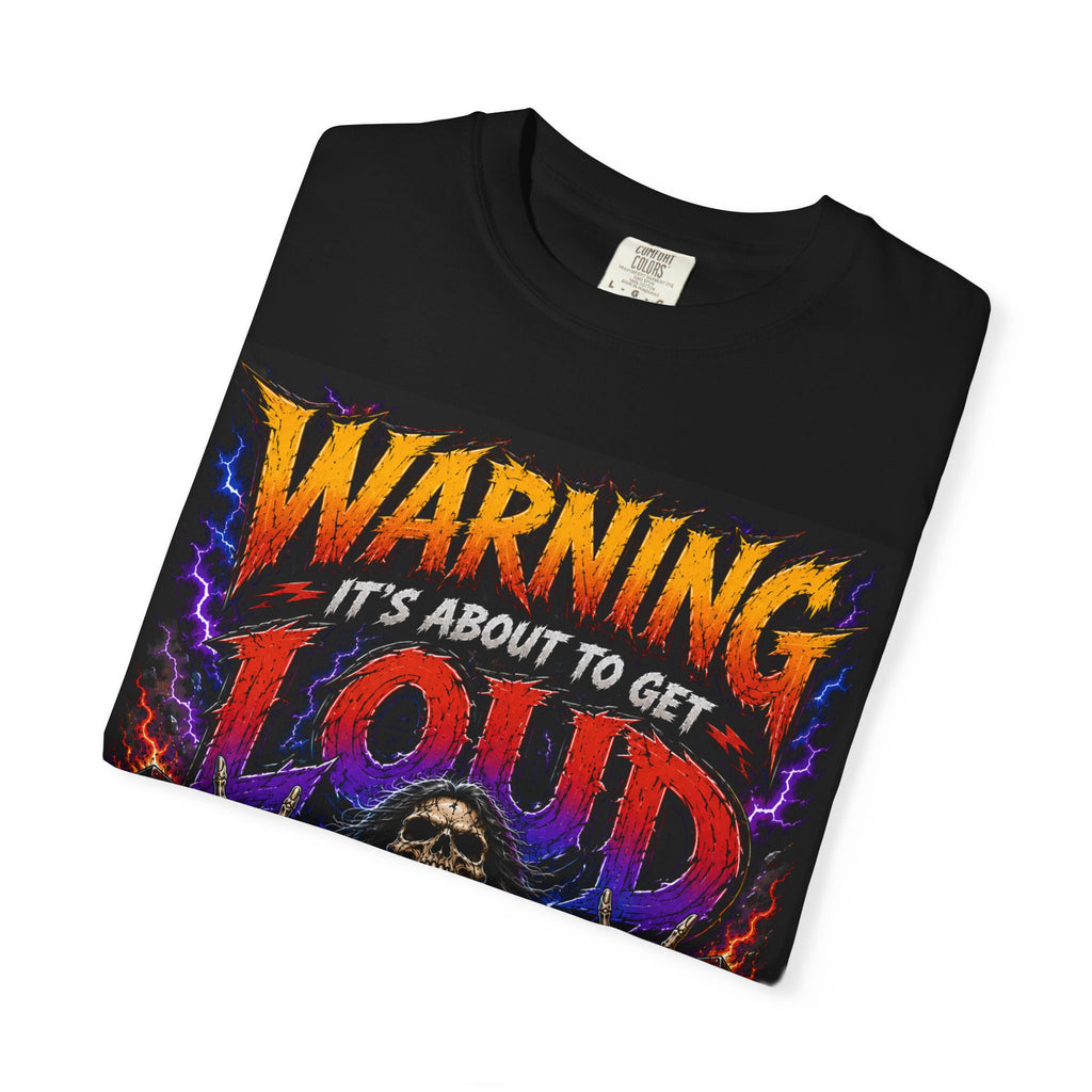 Warning It's About to Get Loud shirt | Skull Rock Metal Tee