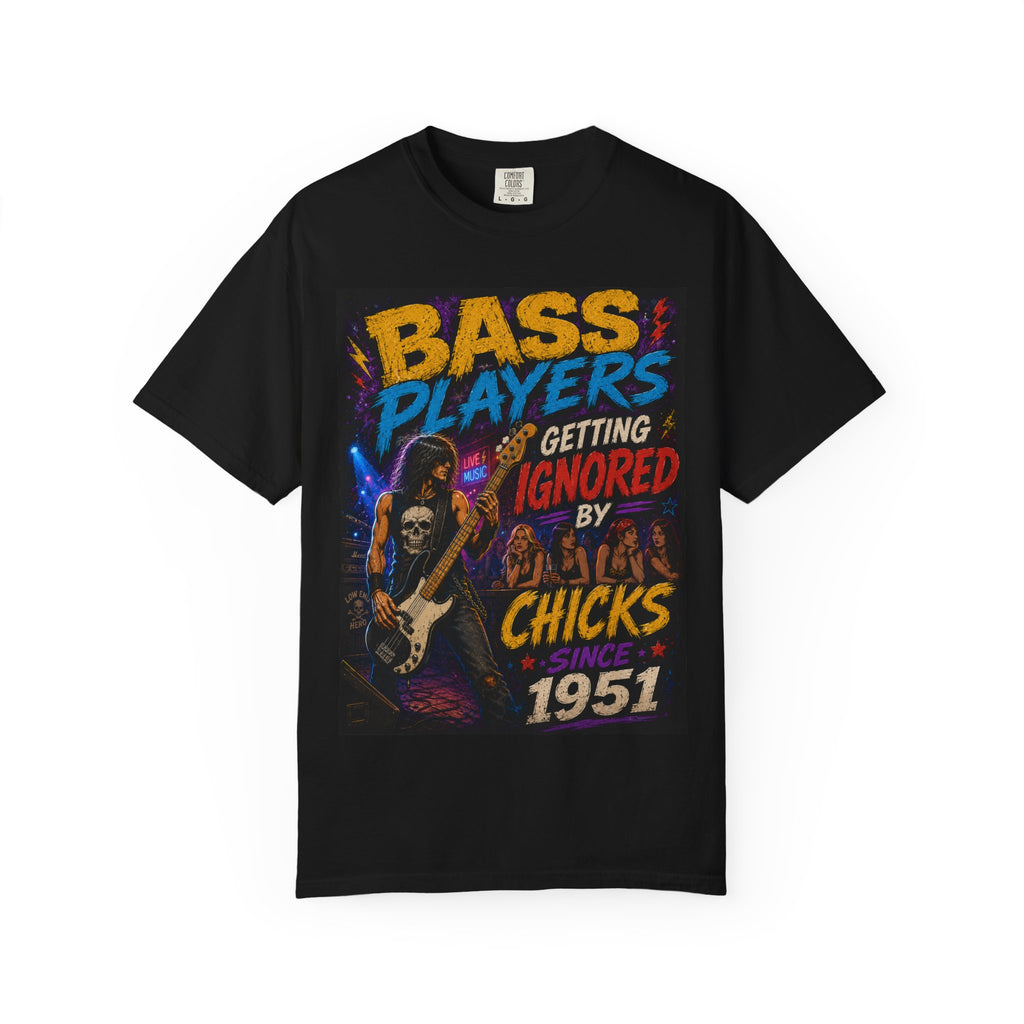 Bass Players Getting Ignored by Chicks T-Shirt | Vintage Rock Bassist 1951