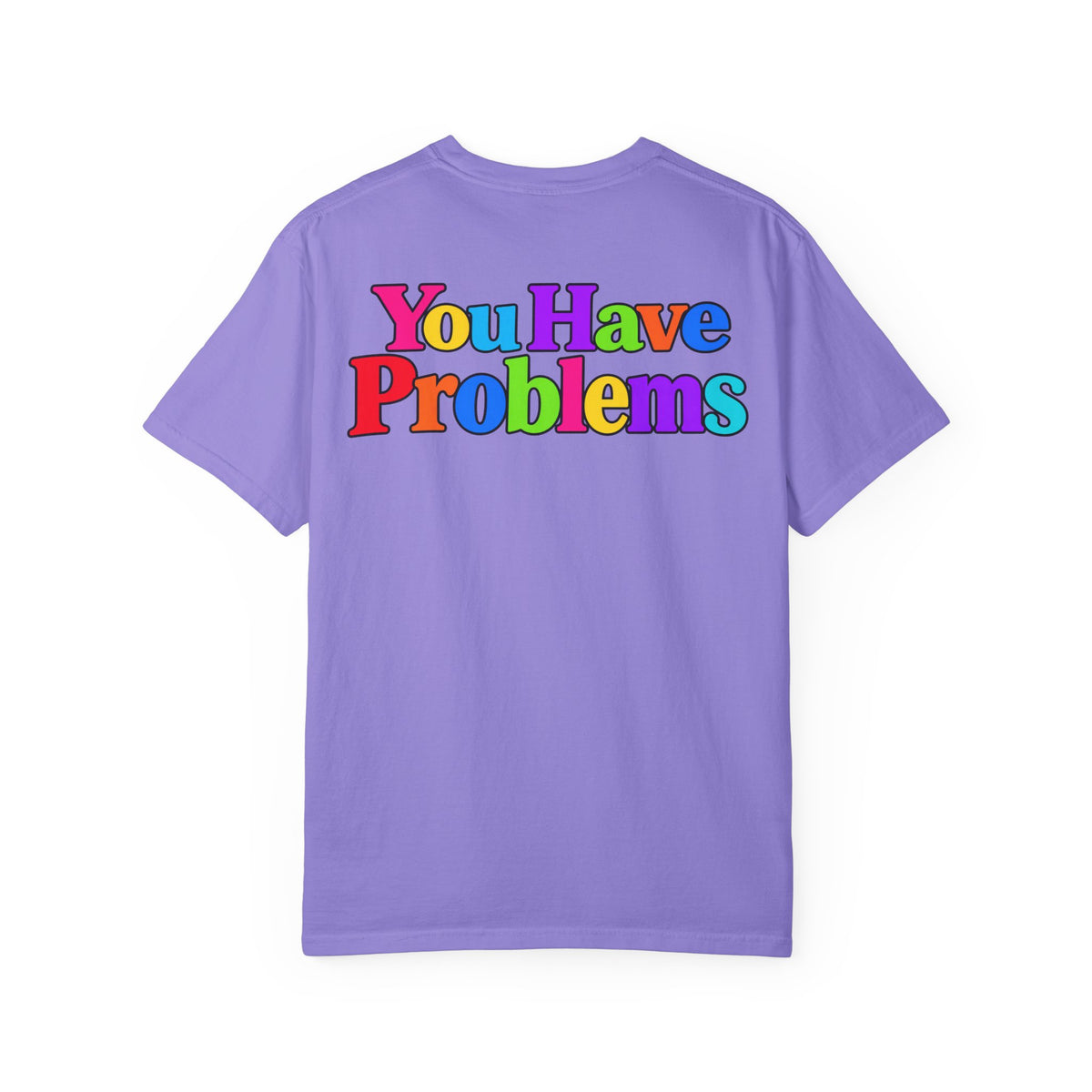 If You Don't Have Math You Have Problems T-Shirt