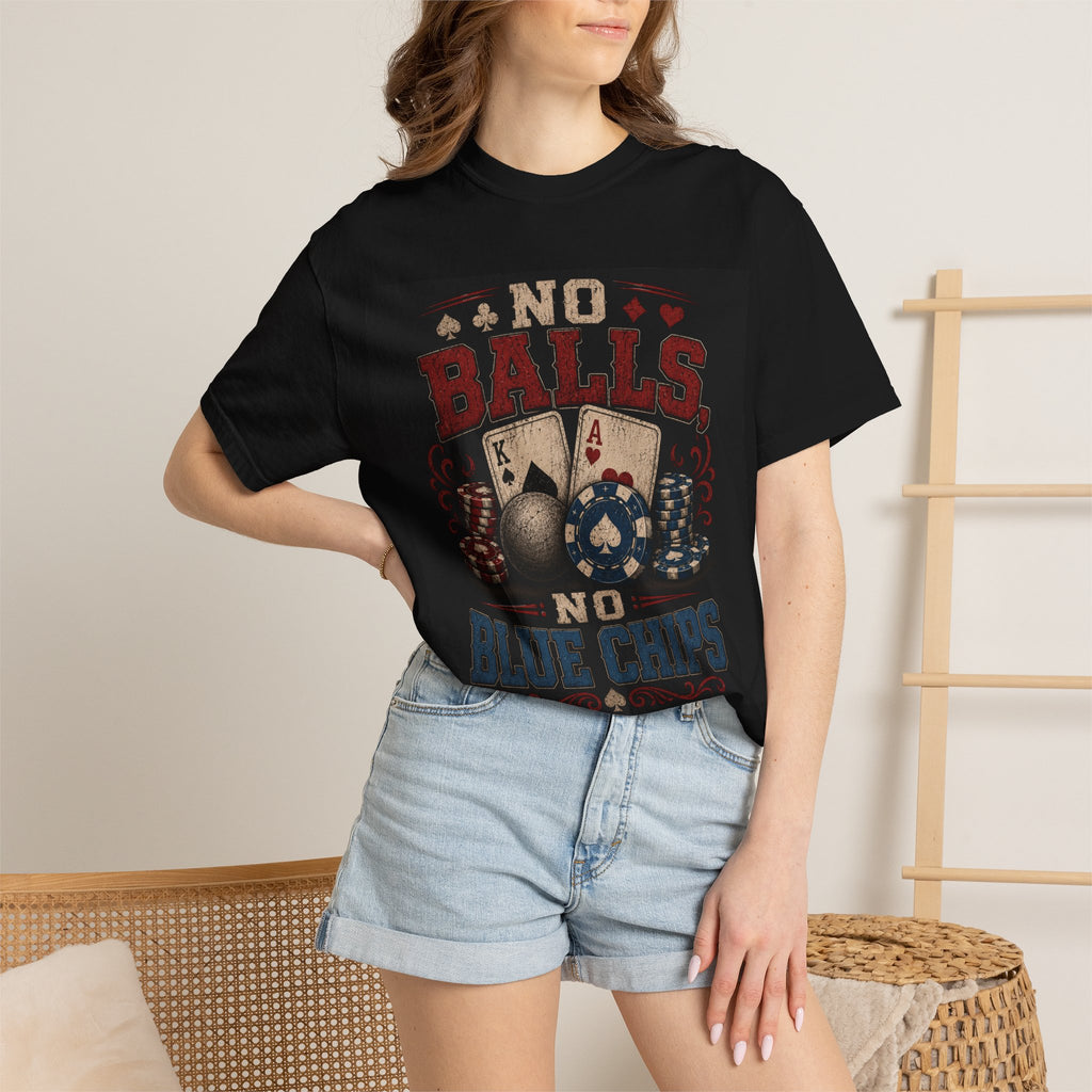 No Balls No Blue Chips T-shirt | Poker Cards & Chips Graphic