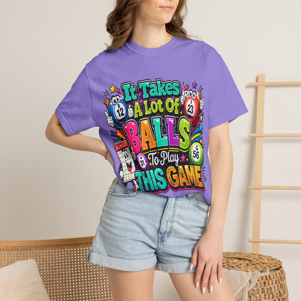 It Takes a Lot of Balls to Play This Game T-Shirt | Bingo Graphic