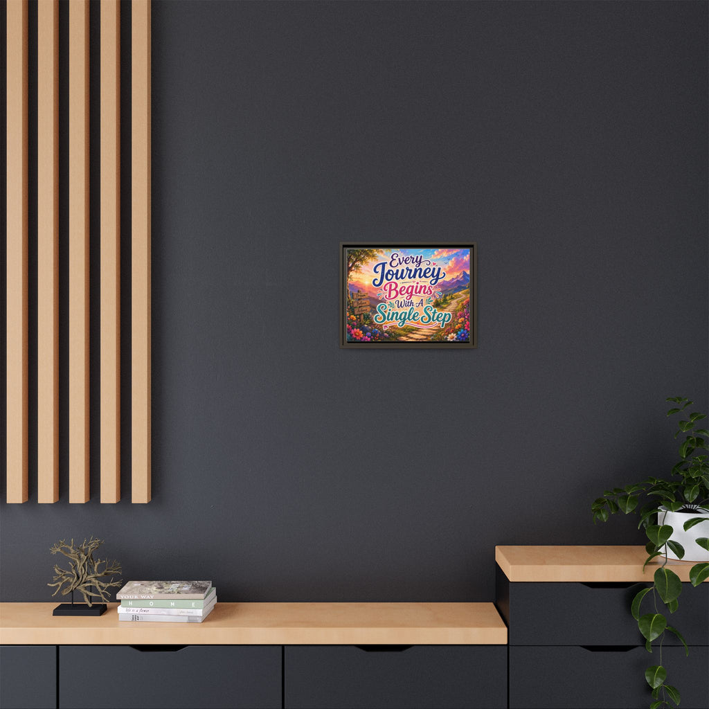 Every Journey Begins With A Single Step Matte Canvas